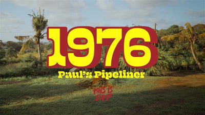 WATCH | 1976: Paul's Pipeliner